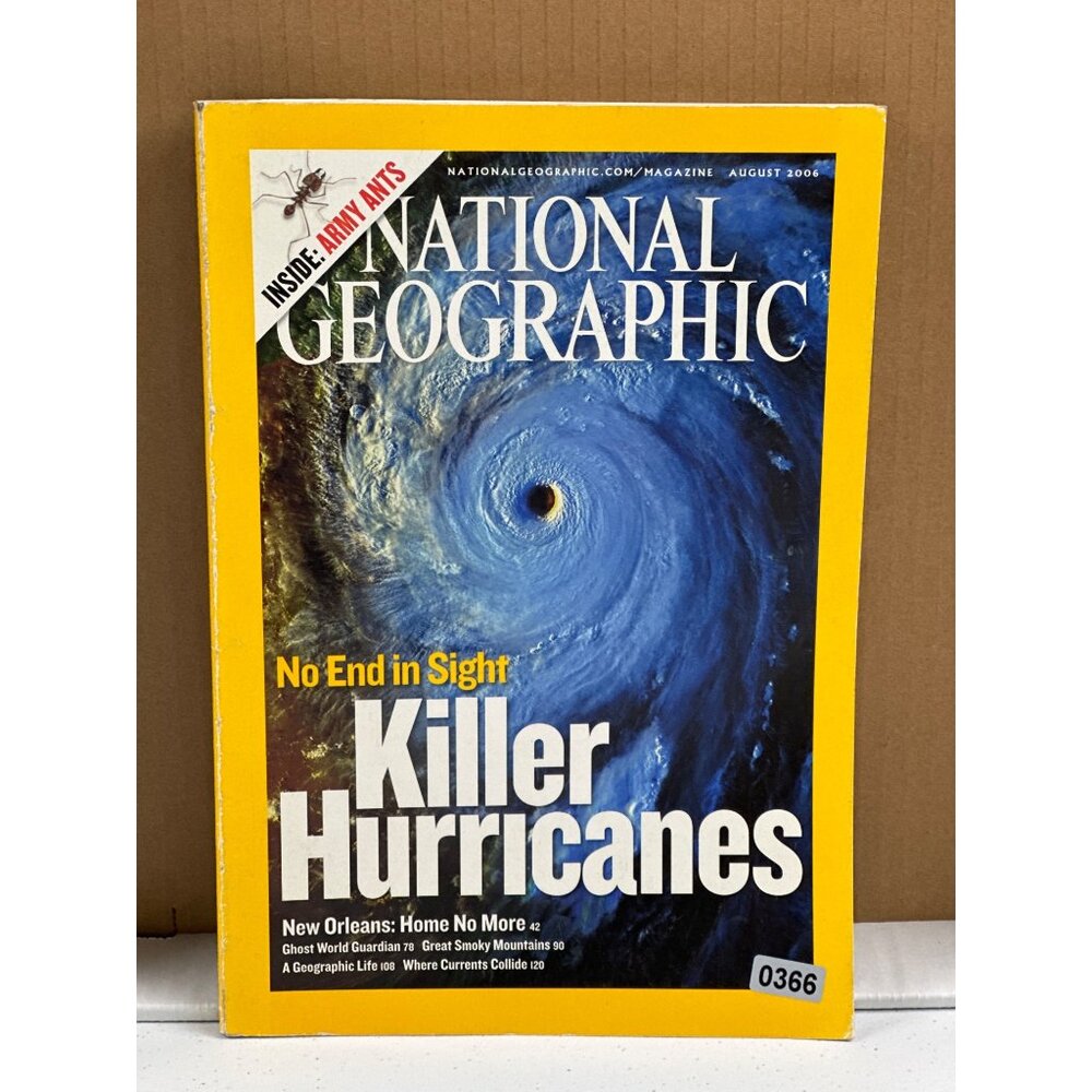 National Geographic August 2006 Issue Killer Hurricanes